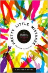 Pretty Little Mistakes - Heather McElhatton