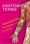 Anatomical Terms and their Derivation - F. Peter Lisowski, Charles E. Oxnard