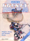 Inside Hockey: Players, Pucks, and Penalty Boxes - Gary Miles