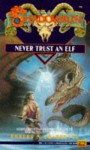 Never Trust an Elf - Robert N. Charrette