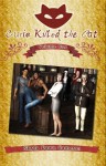 Curio Killed the Cat: Volume One - Skyla Dawn Cameron
