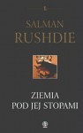 Ziemia pod jej stopami - Salman Rushdie, Wojsław Brydak