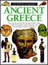 Ancient Greece (Eyewitness Books, No 37) - Anne Pearson, Nick Nicholls