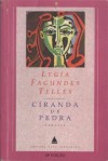 Ciranda de Pedra - Lygia Fagundes Telles