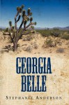 Georgia Belle - Stephanie Anderson