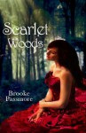 Scarlet Woods (The Scarlet Woods Trilogy) - Brooke Passmore