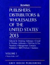 Publishers, Distributors & Wholesalers in the Us, 2013 - R.R. Bowker