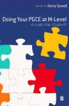 Doing Your Pgce at M-Level: A Guide for Students - Keira Sewell