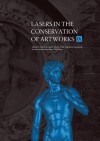 Lasers in the Conservation of Artworks IX - David Saunders, Matija Strlic, Capucine Korenberg, Naomi Luxford