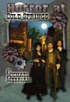 Horror at Cold Springs - Michael Merriam