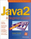 Java 2: A Beginner's Guide - Herbert Schildt