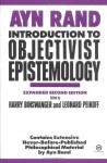 Introduction to Objectivist Epistemology - Ayn Rand, Leonard Peikoff, Harry Binswanger