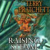 Raising Steam (Discworld, #40) - Terry Pratchett