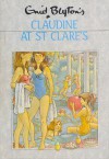 Claudine at St. Clare's - Enid Blyton