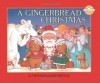 A Gingerbread Christmas - Eric Metaxas, Tim Raglan, John Spiers, Tim Raglin