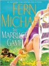 The Marriage Game - Fern Michaels