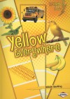 Yellow Everywhere - Kristin Sterling