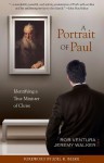 A Portrait of Paul: Identifying a True Minister of Christ - Rob Ventura, Jeremy Walker