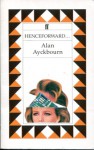 Henceforward-- - Alan Ayckbourn