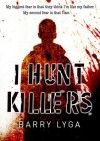 I Hunt Killers - Barry Lyga