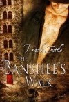 The Banshee's Walk (Markhat, #5) - Frank Tuttle