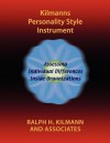 Kilmanns Personality Style Instrument - Ralph H. Kilmann