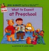 What to Expect at Preschool - Heidi Murkoff, Laura Rader