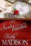 Secret Valentine - Katy Madison