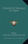 L'Eneide Di Virgilio V1 (1804) L'Eneide Di Virgilio V1 (1804) - Virgil, Vittorio Alfieri Da Asti