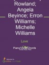 Love - Angela Beyince, Beyonce, Destiny's Child, Erron Williams, Kelly Rowland, Michelle Williams