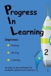 Progress in Learning 2 - Kim Morris