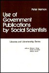 Use of Government Publications by Social Scientists - Peter Hernon