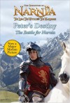 Peter's Destiny: The Battle for Narnia - Craig Graham, Pauline Baynes, C.S. Lewis