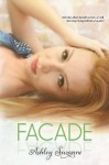 Facade - Ashley Suzanne