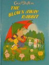 The Blown Away Rabbit - Enid Blyton, Suzy-Jane Tanner