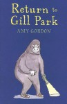 Return to Gill Park - Amy Gordon