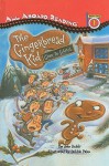 The Gingerbread Kid Goes to School - Joan Holub, Debbie Palen