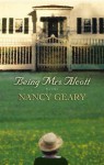 Being Mrs. Alcott - Nancy Geary