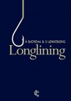 Longline Fishing - Asmund Bjordal, Bjordal, Svein Lokkeborg, Asmund Bjordal