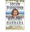 Madame Barbara - Helen Forrester