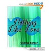 Nothing Like Love - George Berger