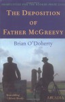 The Deposition of Father McGreevy - Brian O'Doherty