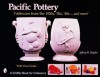 Pacific Pottery - Jeffrey B. Snyder