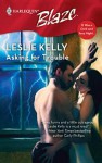 Asking for Trouble - Leslie Kelly