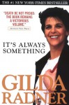 It's Always Something - Gilda Radner