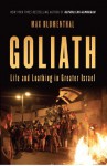 Goliath: Life and Loathing in Greater Israel - Max Blumenthal