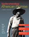 Understanding the American Promise, Combined Volume: A Brief History of the United States - James L. Roark, Michael P. Johnson, Patricia Cline Cohen, Sarah Stage