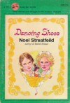 Dancing Shoes - Noel Streatfeild, Richard Floethe