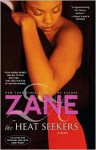 Zane's The Heat Seekers - Zane