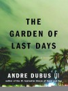 The Garden of Last Days - Andre Dubus III